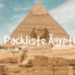 ägypten packliste