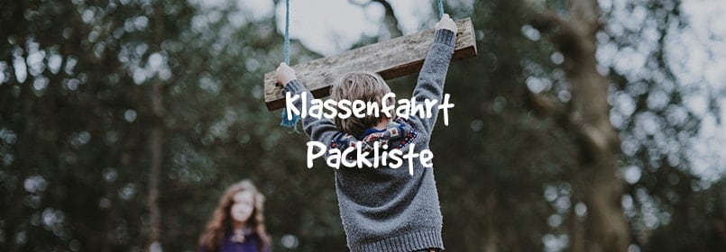 klassenfahrt packliste