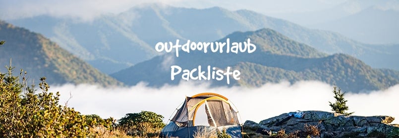 Outdoor-Urlaub-Packliste
