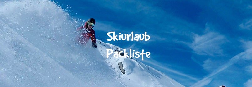 skiurlaub packliste