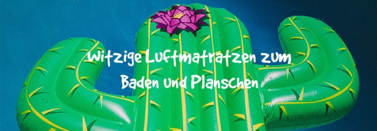 37 Witzige Luftmatratzen zum Baden & Planschen